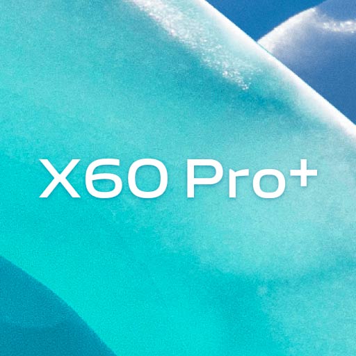 X60 Pro Plus新功能演示 v1.1.20210711免费版 X60 Pro Plus新功能演示 v1.1.20210711免费版